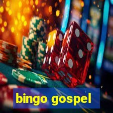 bingo gospel